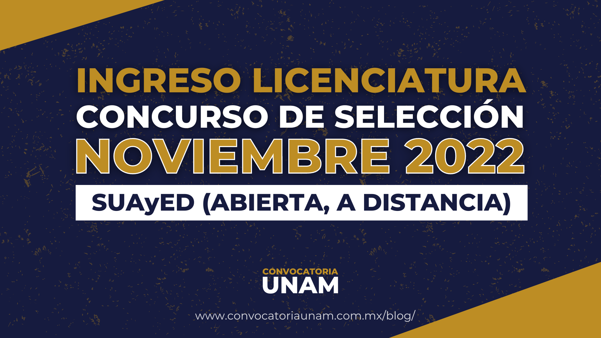 Convocatoria UNAM | Blog | Concurso de Selección UNAM Noviembre 2022