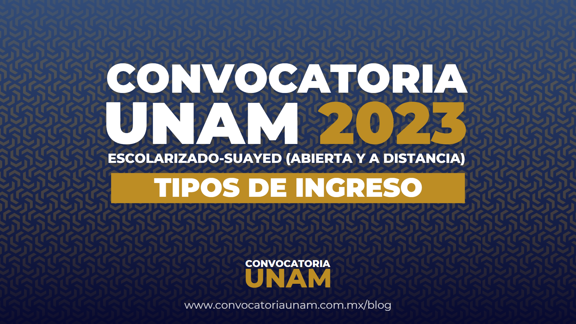 Convocatoria UNAM | Blog